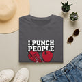 I Punch People For Fun BoxingT-Shirt