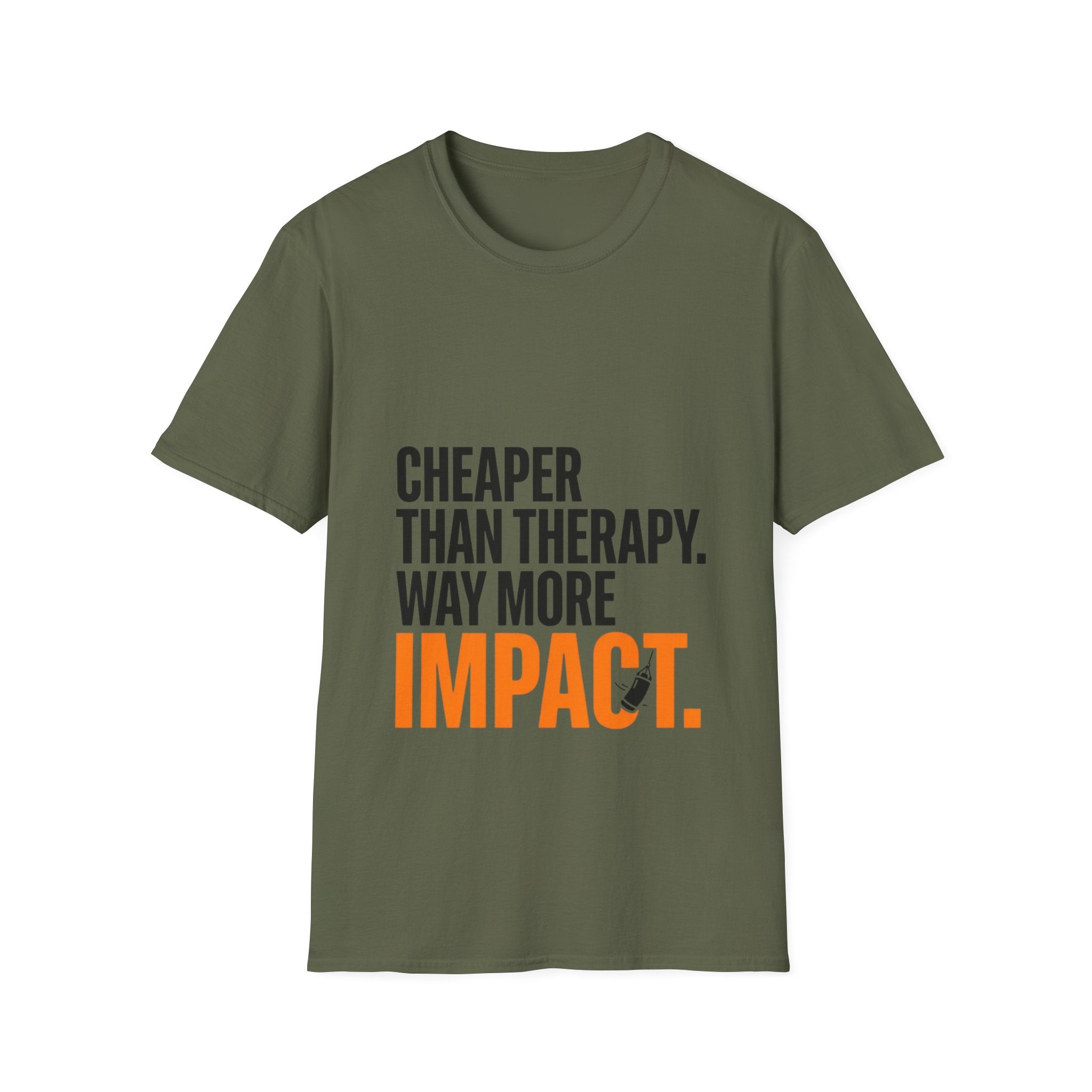 Cheaper Than Therapy Way More Impact Boxing T-Shirt