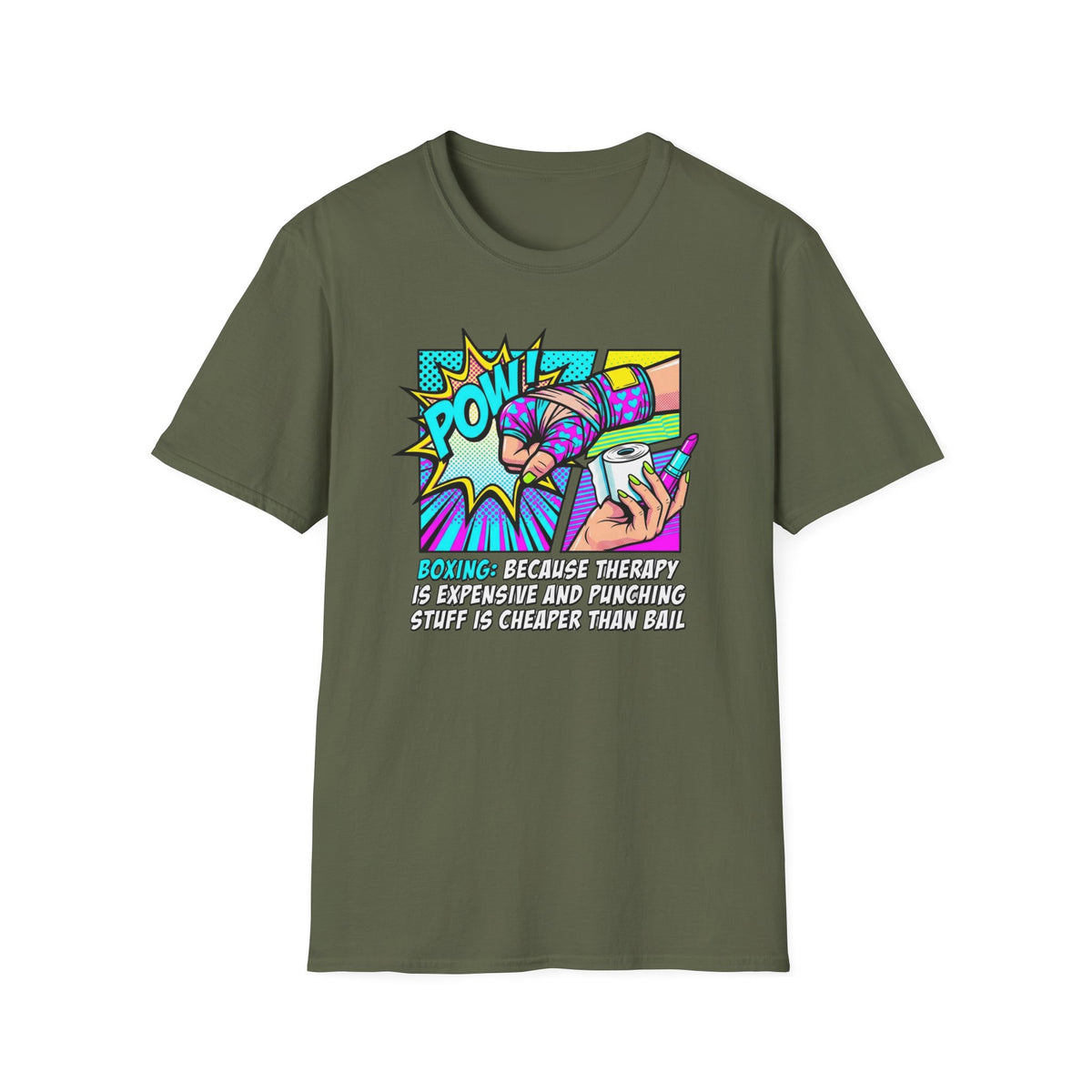 Boxing: Because Therapy Is Expensive And Punching Stuff Is Cheaper Then Bail Boxing T-Shirt