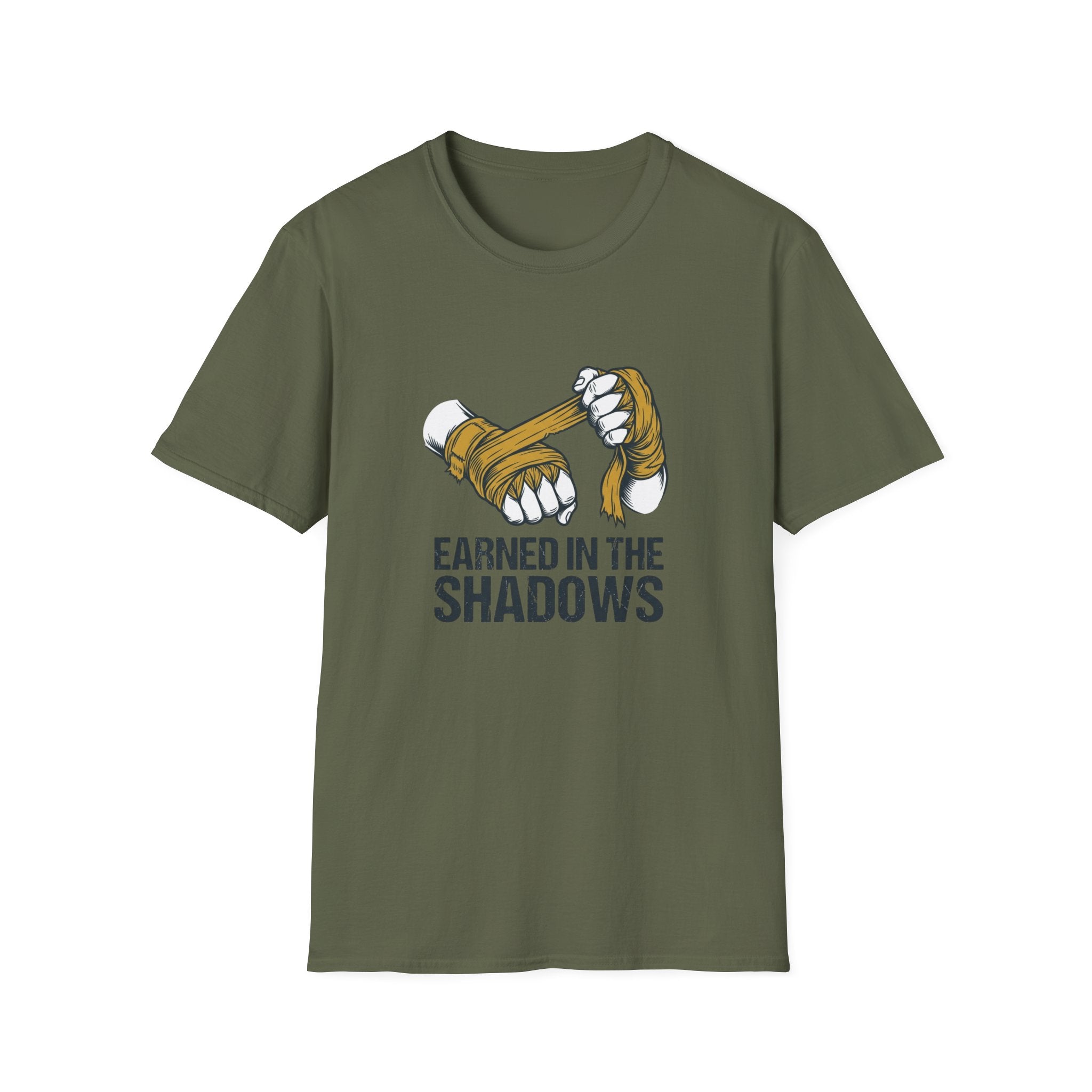 Earned In The Shadows T-Shirt