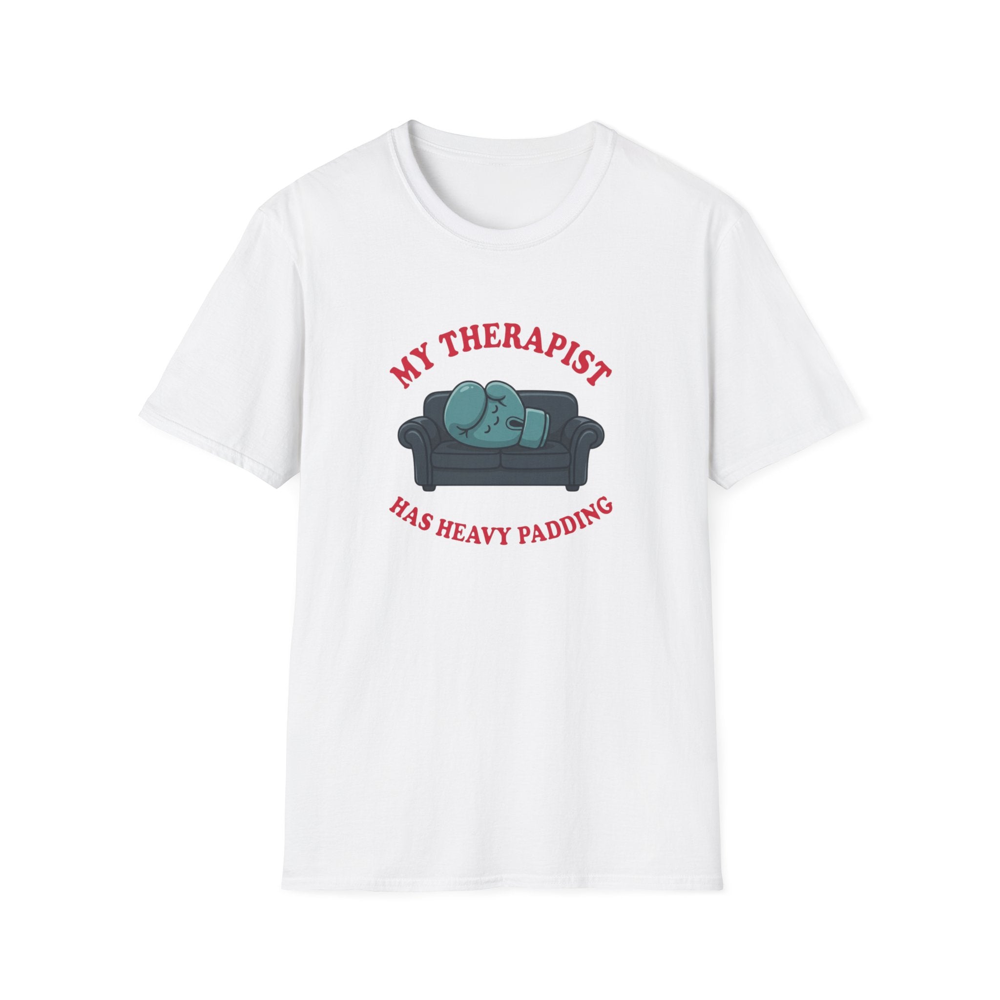 My Therapist Has Heavy Padding Boxing T-Shirt