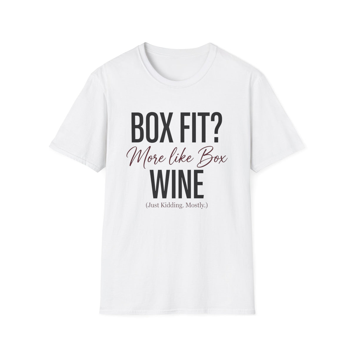 Box Fit? More Like Box Wine Boxing T-Shirt