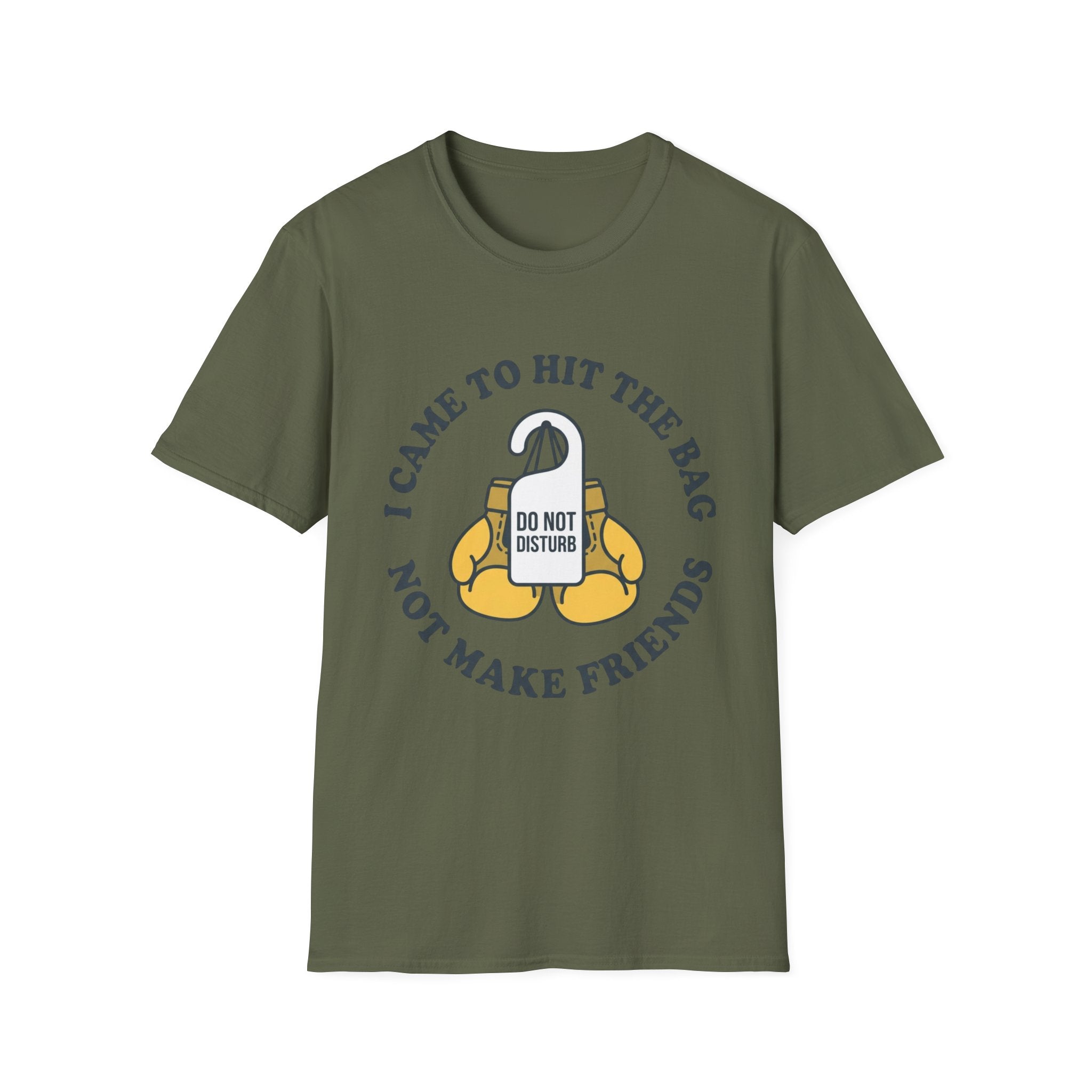 I Came To Hit The Bag Not Make Friends Boxing T-Shirt