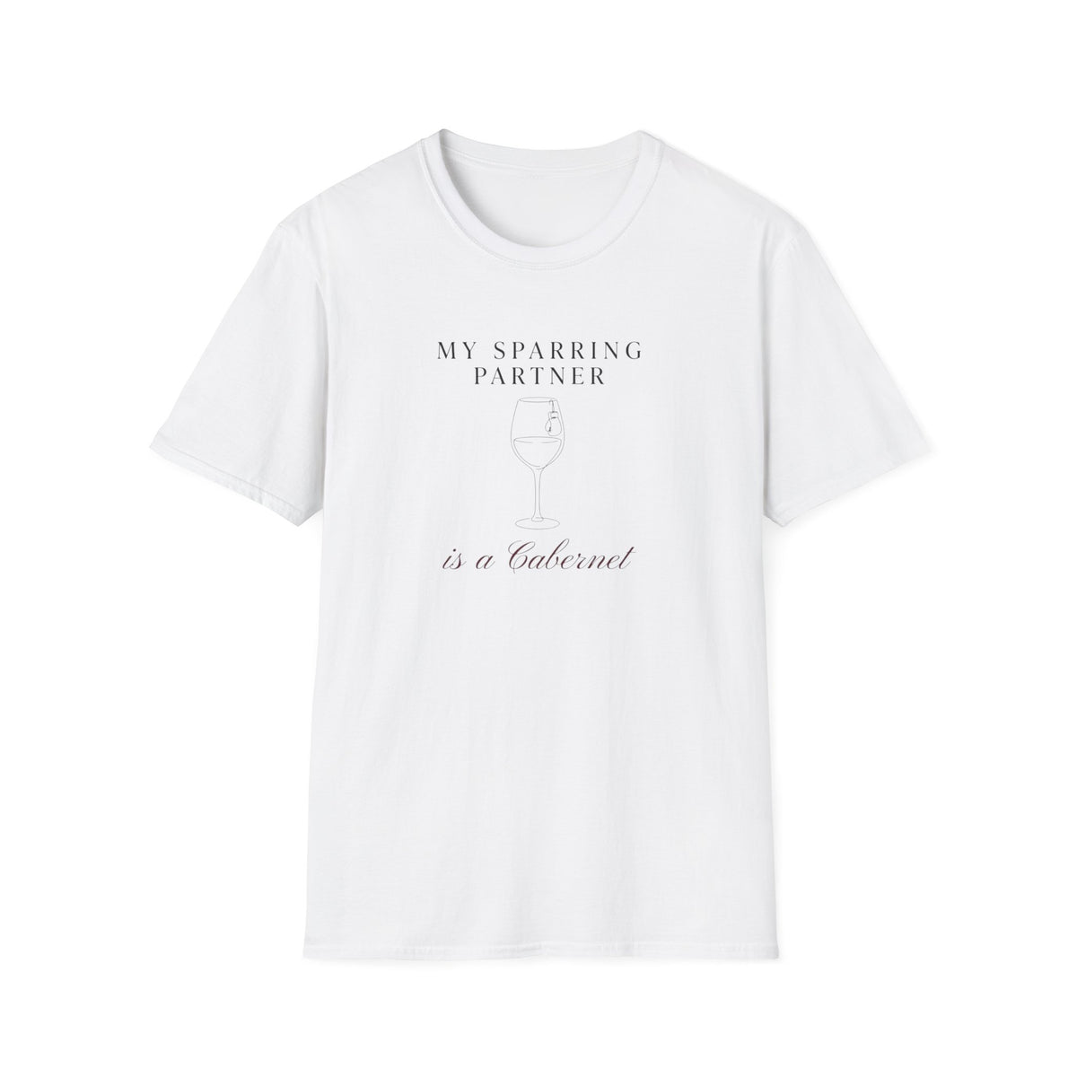 My Sparring Partner Is Carbernet BoxingT-Shirt