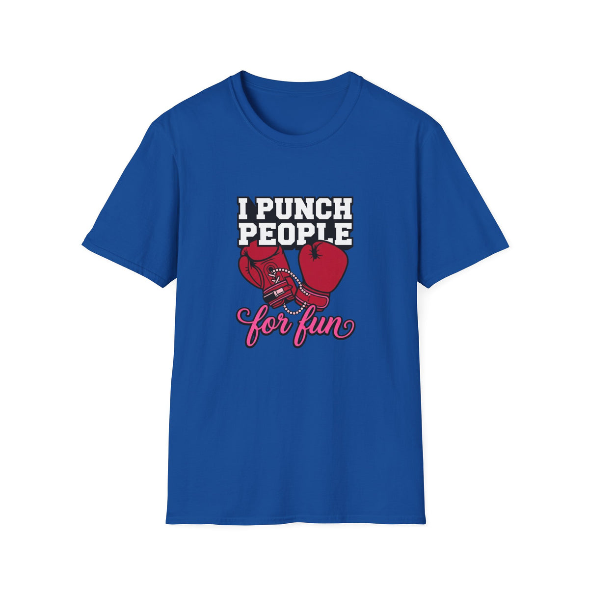 I Punch People For Fun BoxingT-Shirt
