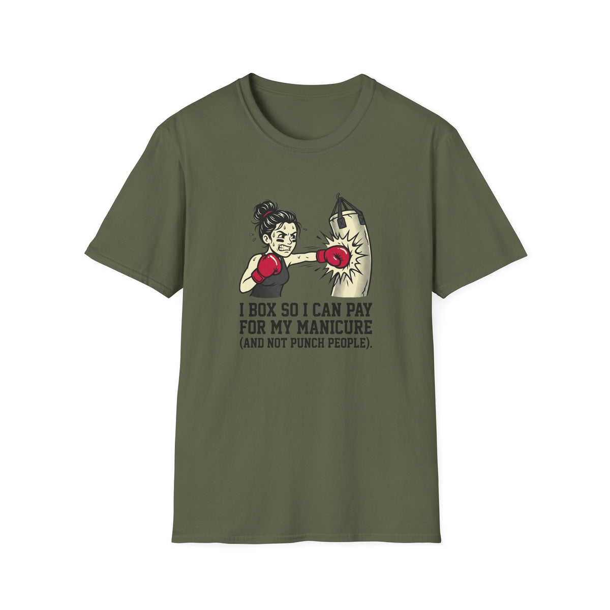 I Box So I Can Pay For My Manicure Boxing T-Shirt