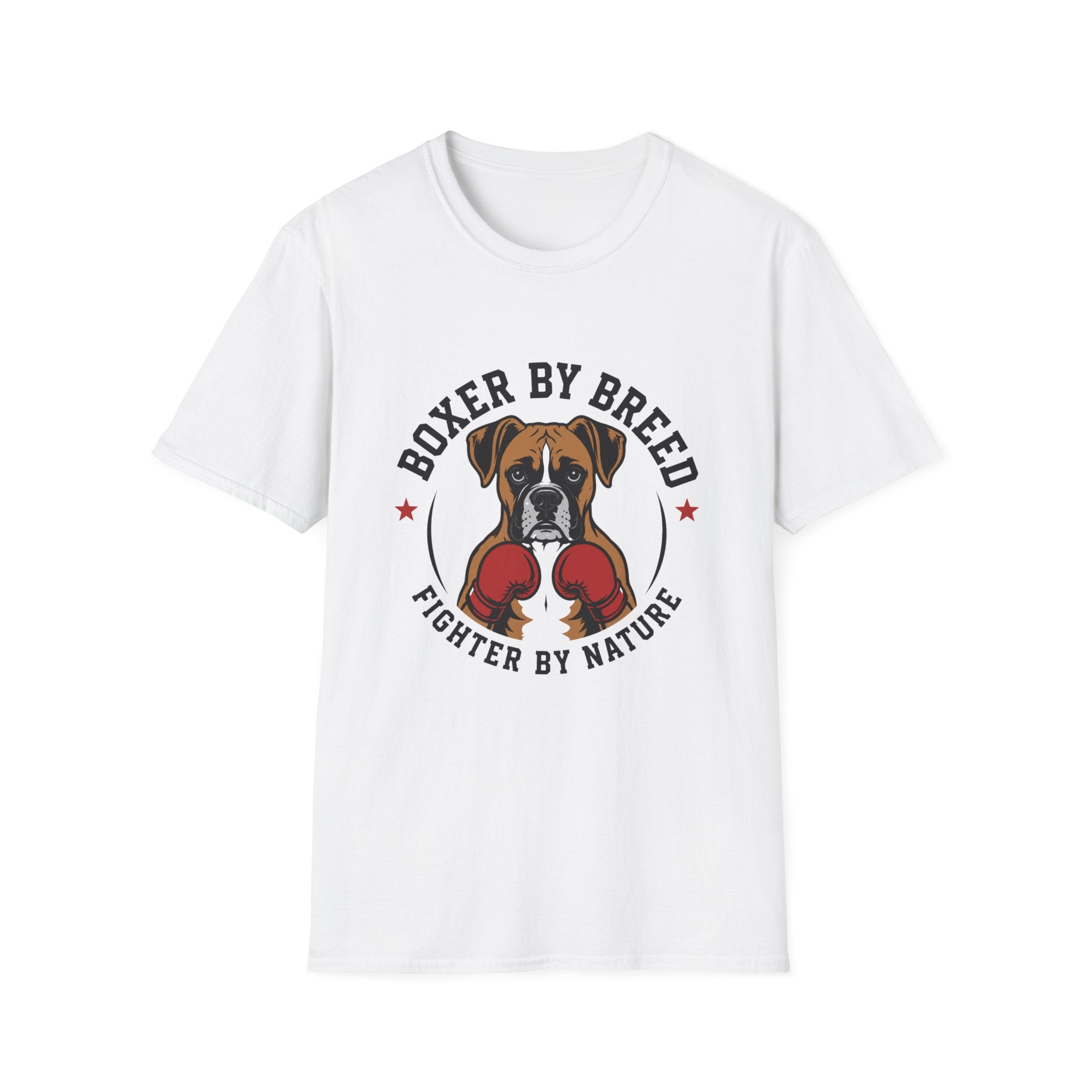 Boxer By Breed Fighter By Nature T-Shirt
