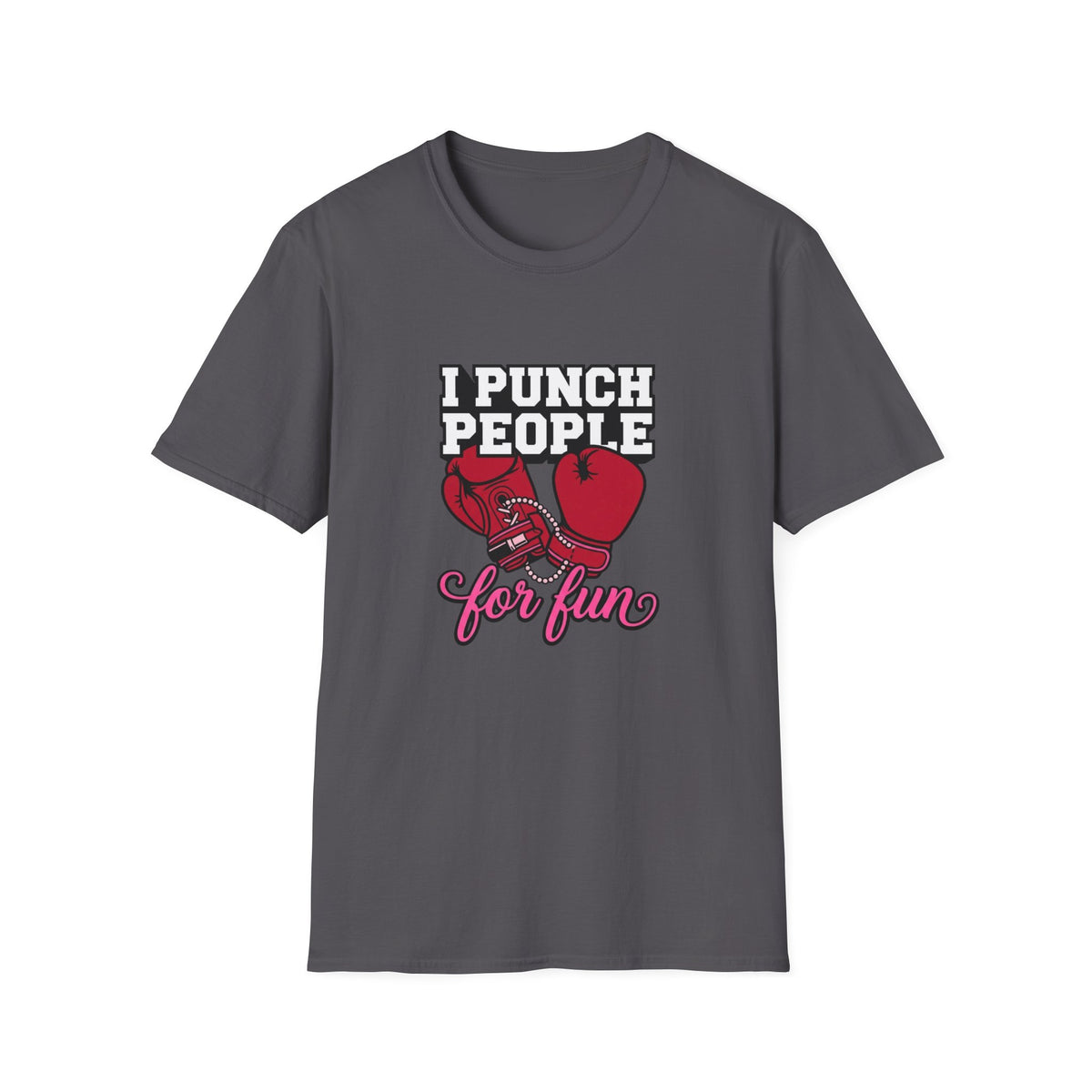 I Punch People For Fun BoxingT-Shirt