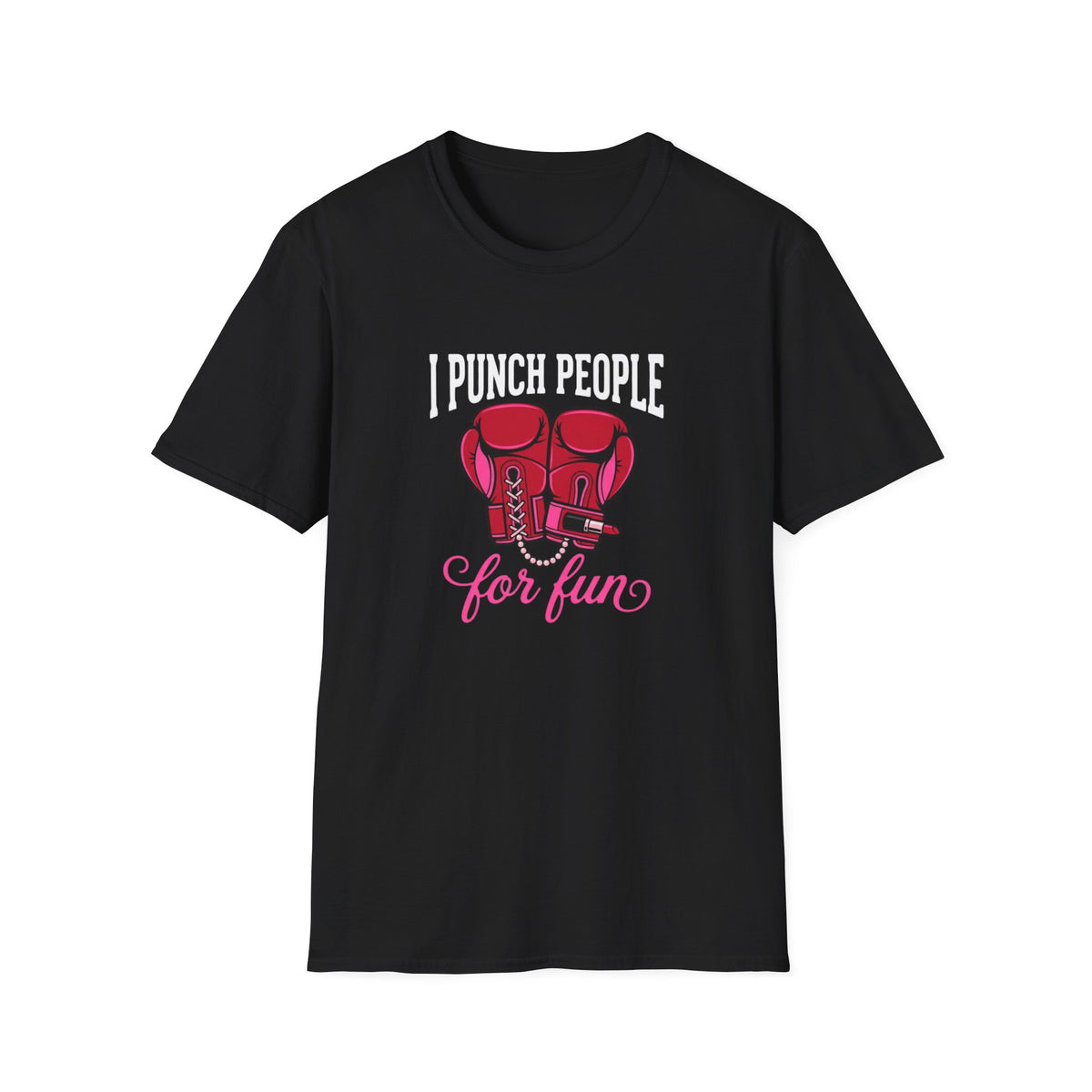 I Punch People For Fun Boxing T-Shirt